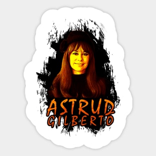 Celebrating Astrud Gilberto Sticker